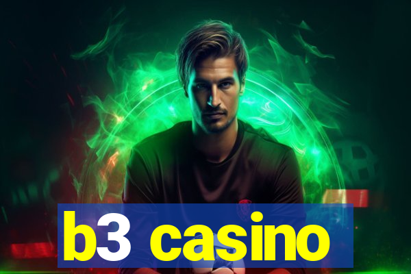 b3 casino